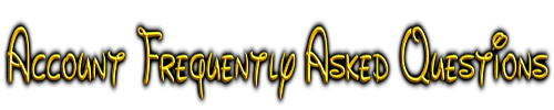 Account Frequently Asked Questions